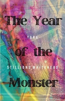 Anul Monstrului (The Year of the Monster) - The Year of the Monster
