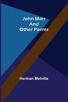 John Marr și alte poezii - John Marr and Other Poems