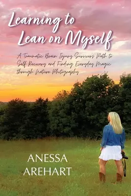 Învățarea de a mă sprijini pe mine însumi - Learning to Lean on Myself