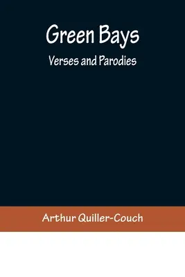 Golfuri verzi. Versuri și parodii - Green Bays. Verses and Parodies