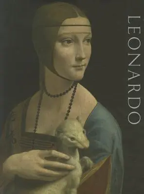 Leonardo Da Vinci: pictor la Curtea din Milano - Leonardo Da Vinci: Painter at the Court of Milan
