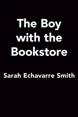 Băiatul cu librăria - The Boy with the Bookstore