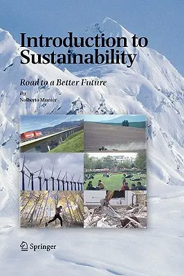 Introducere în durabilitate: Drumul către un viitor mai bun - Introduction to Sustainability: Road to a Better Future