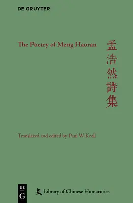 Poezia lui Meng Haoran - The Poetry of Meng Haoran