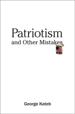 Patriotismul și alte greșeli - Patriotism and Other Mistakes