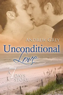 Dragoste necondiționată: Volumul 2 - Unconditional Love: Volume 2