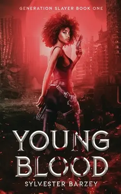 Sânge tânăr - Young Blood