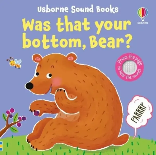 A fost fundul tău, ursulețule? - Was That Your Bottom, Bear?