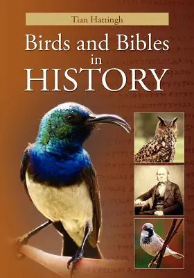 Păsări și bibliorafturi în istorie (versiune color) - Birds & Bibles in History (Color Version)