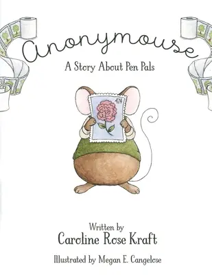 Anonymouse: O poveste despre prieteni prin corespondență - Anonymouse: A Story about Pen Pals