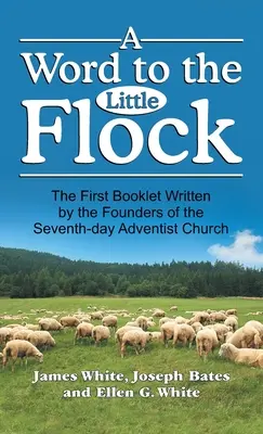 Un cuvânt pentru mica turmă - A Word to the Little Flock