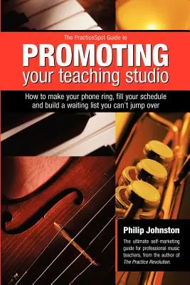 Ghid PracticeSpot pentru promovarea studioului dvs. de predare - PracticeSpot Guide to Promoting Your Teaching Studio
