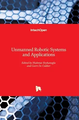Sisteme robotice fără pilot și aplicații - Unmanned Robotic Systems and Applications