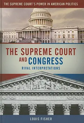Curtea Supremă și Congresul - The Supreme Court and Congress