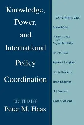 Cunoaștere, putere și coordonare internațională a politicilor - Knowledge, Power and International Policy Coordination