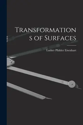 Transformări ale suprafețelor - Transformations of Surfaces