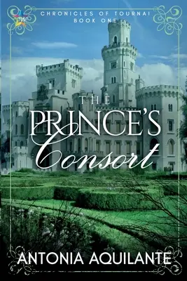 Consort al prințului - The Prince's Consort
