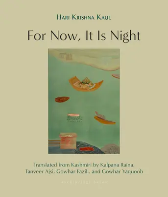 Pentru moment, este noapte: Povestiri - For Now, It Is Night: Stories