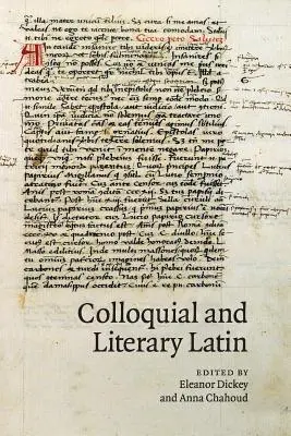 Latină colocvială și literară - Colloquial and Literary Latin