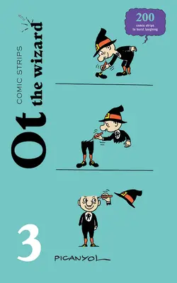 Benzi desenate - Vrăjitorul OT 3 - Comic Strips - OT the Wizard 3