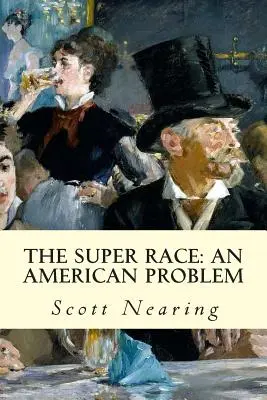 Super cursa: o problemă americană - The Super Race: An American Problem