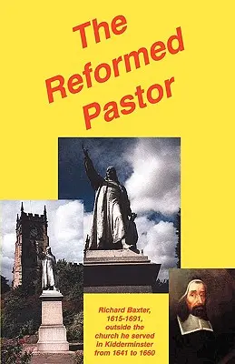 Pastorul reformat - The Reformed Pastor