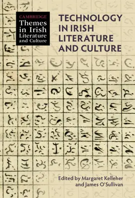 Tehnologia în literatura și cultura irlandeză - Technology in Irish Literature and Culture