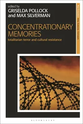 Amintiri concentraționare: Teroarea totalitară și rezistența culturală - Concentrationary Memories: Totalitarian Terror and Cultural Resistance