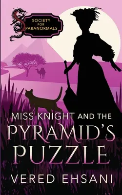Domnișoara Knight și puzzle-ul piramidei - Miss Knight and the Pyramid's Puzzle