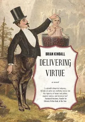 Delivering Virtue: O aventură de comedie neagră a Vestului - Delivering Virtue: A Dark Comedy Adventure of the West