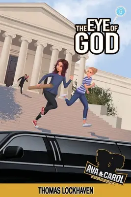 Ava & Carol Detective Agency: Ochiul lui Dumnezeu (2023 Cover Version) - Ava & Carol Detective Agency: The Eye of God (2023 Cover Version)
