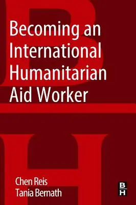 Devenirea unui lucrător în domeniul ajutorului umanitar internațional - Becoming an International Humanitarian Aid Worker