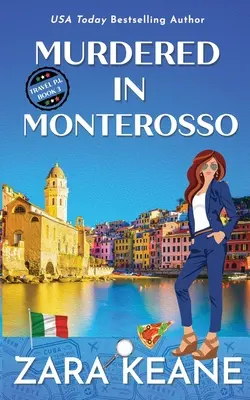 Ucis în Monterosso - Murdered in Monterosso