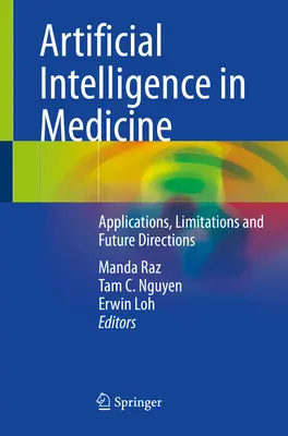 Inteligența artificială în medicină: Aplicații, limitări și direcții viitoare - Artificial Intelligence in Medicine: Applications, Limitations and Future Directions