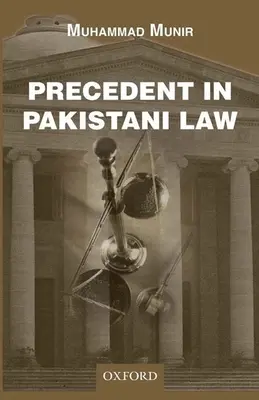 Precedentul în dreptul pakistanez - Precedent in Pakistani Law