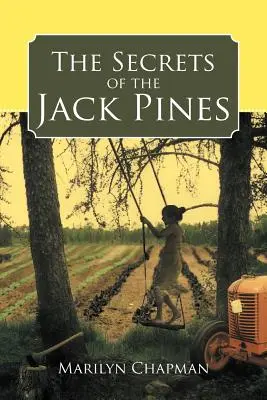 Secretele lui Jack Pines - The Secrets of the Jack Pines
