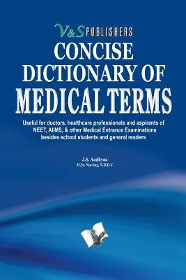 Dicționar concis de termeni medicali - Concise Dictionary of Medical Terms