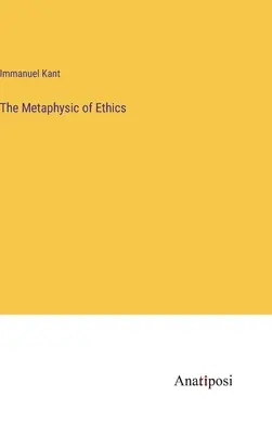 Metafizica eticii - The Metaphysic of Ethics