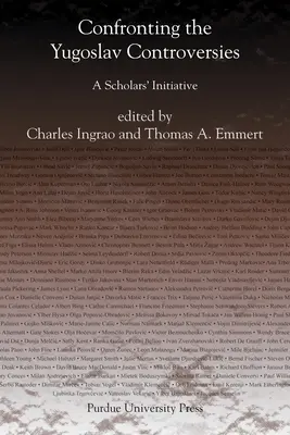 Confruntarea cu controversele iugoslave: O inițiativă a cercetătorilor - Confronting the Yugoslav Controversies: A Scholars' Initiative
