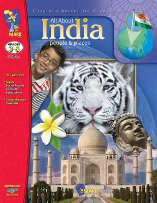 Totul despre India Gradele 3-5 - All About India Grades 3-5