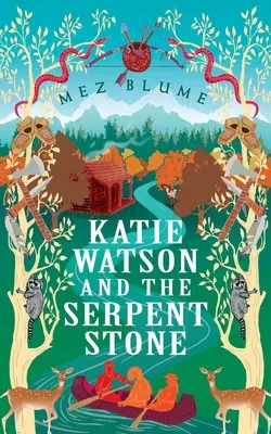 Katie Watson și piatra șarpelui - Katie Watson and the Serpent Stone