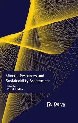 Resurse minerale și evaluarea durabilității - Mineral Resources and Sustainability Assessment