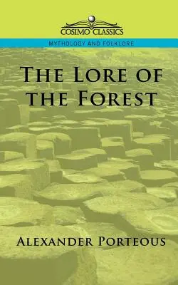Lore of the Forest - The Lore of the Forest