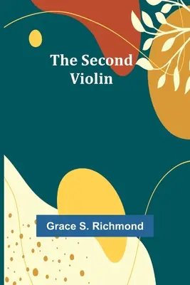 A doua vioară - The Second Violin