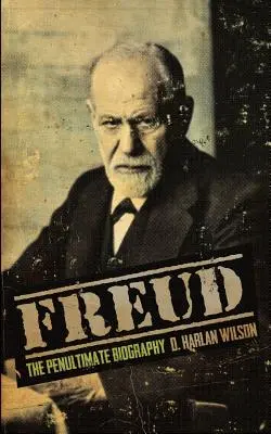 Freud: Penultima biografie - Freud: The Penultimate Biography