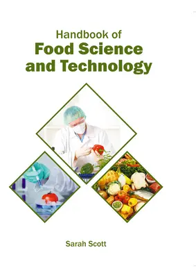 Manual de știință și tehnologie alimentară - Handbook of Food Science and Technology