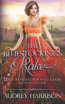 Bărbatul de la Bluestocking - The Bluestocking's Rake