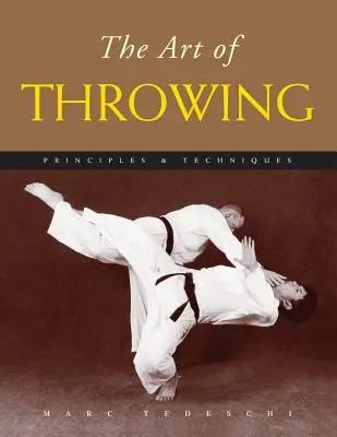 Arta aruncării: Principii și tehnici - The Art of Throwing: Principles & Techniques