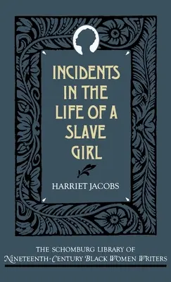 Incidente din viața unei sclave - Incidents in the Life of a Slave Girl