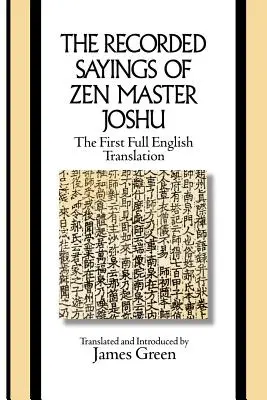 Propozițiile înregistrate ale maestrului Zen Joshu (The Recorded Sayings of Zen Master Joshu) - The Recorded Sayings of Zen Master Joshu